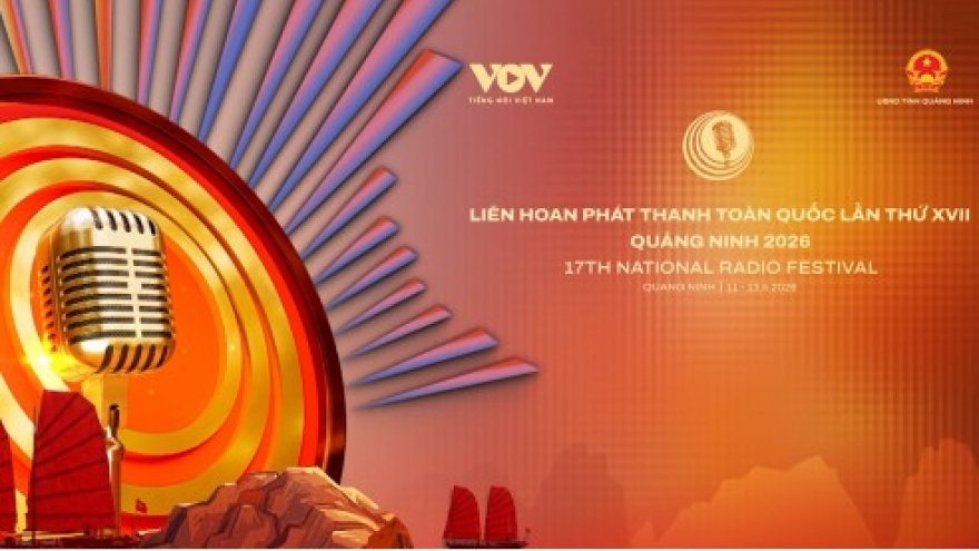 VOV mời tài trợ Liên hoan Phát thanh toàn quốc lần thứ XVII tại Quảng Ninh